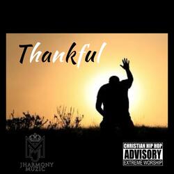 Thankful (feat. Mother Pace)