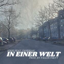 In einer Welt (feat. Tankkian)