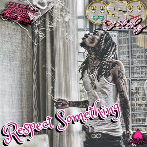 Respect Something
