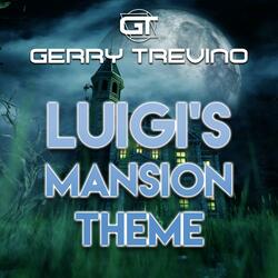 Luigi's Mansion Theme