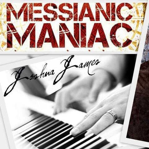 Messianic Maniac