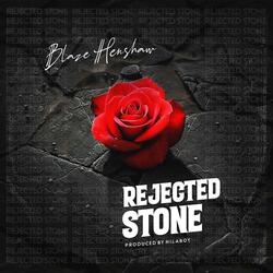 Rejected Stone