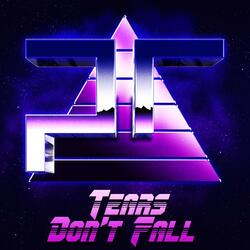 Tears Don't Fall