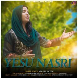 Yesu Nasri (feat. Minahil Saleem)