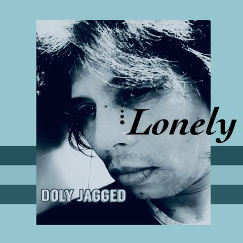 LONELY