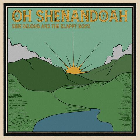 Oh Shenandoah