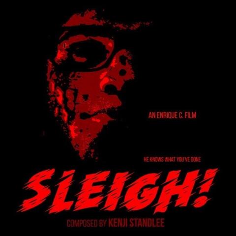 SLEIGH! (Original Motion Picture Soundtrack)