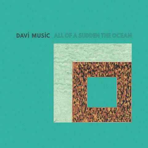 All Of A Sudden The Ocean