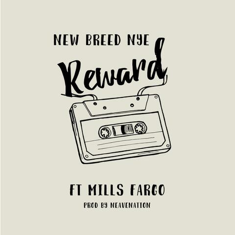 Reward (feat. Mills Fargo)