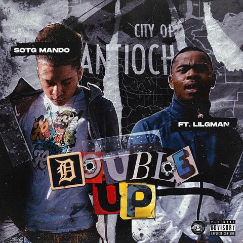 Double Up (feat. Lil Gman)