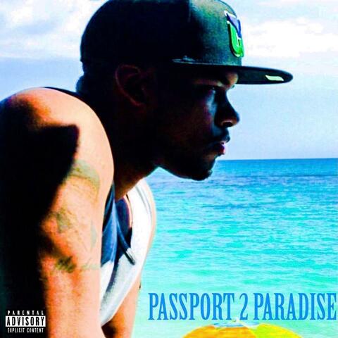 PASSPORT 2 PARADISE