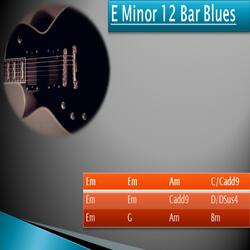 E Minor 12 Bar Blues Guitar Backing Track
