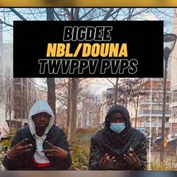 NBL/DOUNA (feat. Twvppv Pvps)