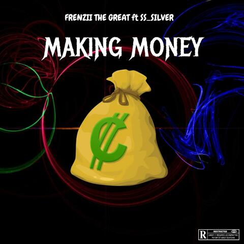 Making Money (feat. Ss_silver)