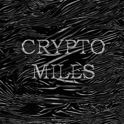 CRYPTO MILLS (feat. Lordgvng)