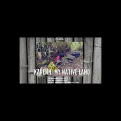 Karenni My Native Land