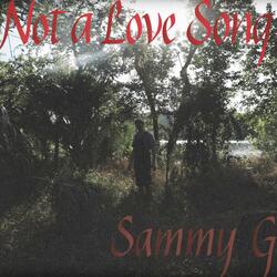 Not a Love Song