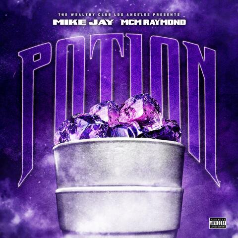 Potion (feat. MCM Raymond)