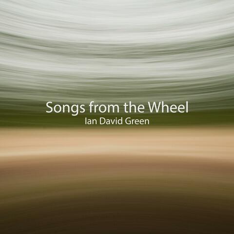 Songs from the Wheel