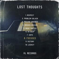 Focused (Lost Thoughts) (feat. T LEE & Maverick)