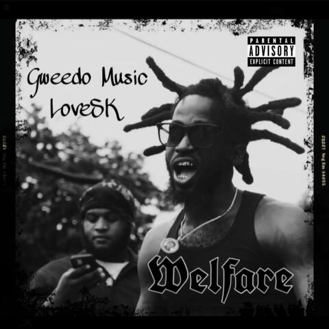 Welfare (feat. LOVESK)