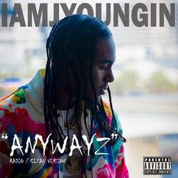 Anywayz