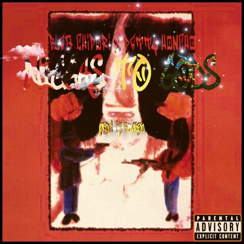 Niggas to Gods (feat. Patty Honcho & Sovren)