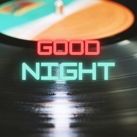 Good Night