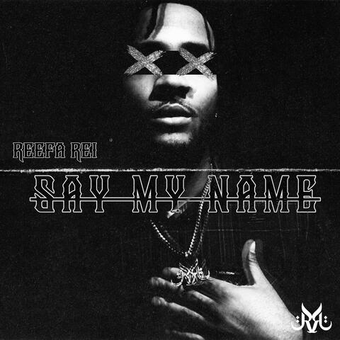 Say My Name