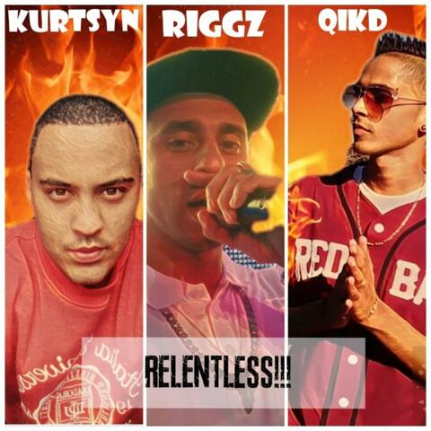 Relentless (feat. Qik D & K Stone)