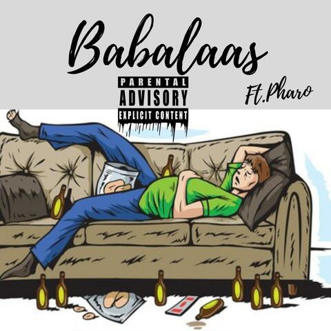 Babalaas (feat. Pharo)