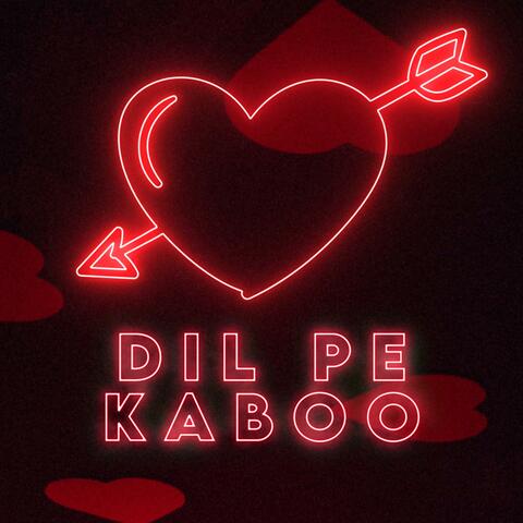 Dil Pe Kaboo