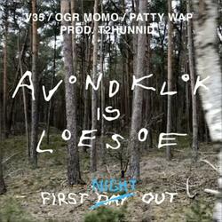 Avondklok is Loesoe (feat. V35 & Patty Wap)