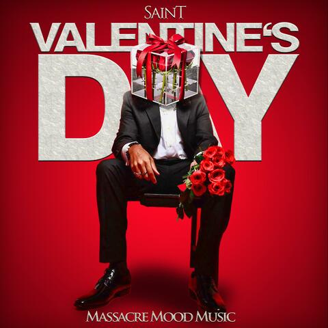 Saint Valentine's Day Massacre Mood Music