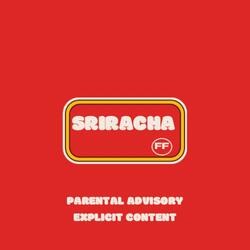 Sriracha