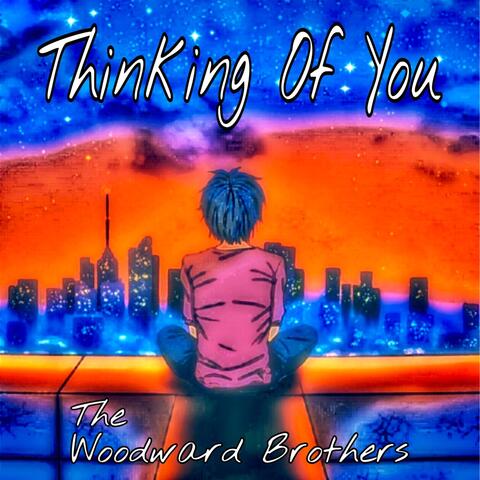 Thinking Of You