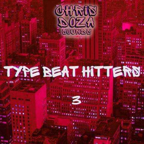 Type Beat Hitters 3