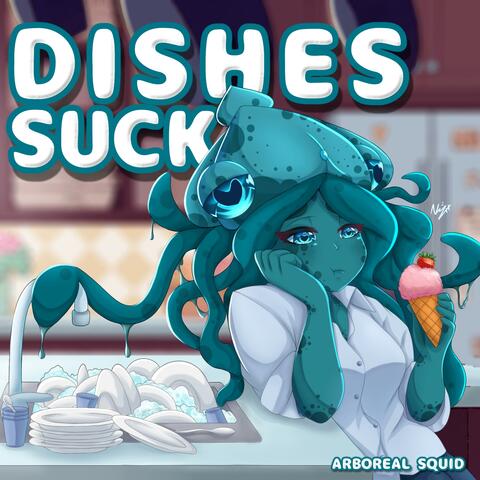 Dishes Suck