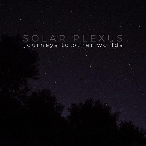 Journeys to Other Worlds
