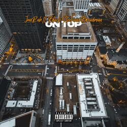 On Top (feat. $Harllan, Black Steel & Breadman)