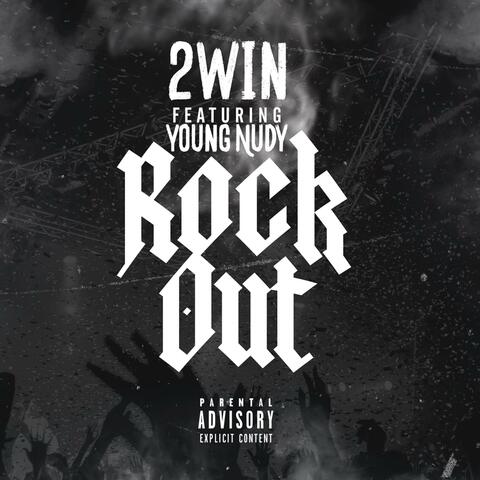ROCK OUT (feat. YOUNG NUDY)