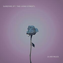 10,000 Miles (feat. The Living Street)