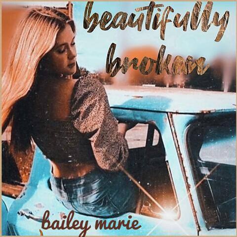 Beautifully Broken