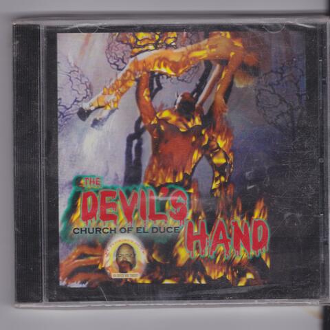 The Church of El Duce Devil's Hand