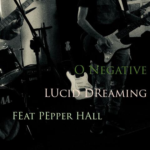 Lucid Dreaming (feat. Pepper Hall)