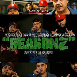 Reasonz (feat. 7thlettahsav & Bubz G)