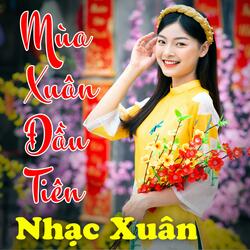 Mua Xuan Dau Tien