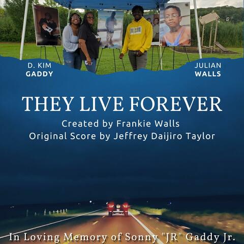 They Live Forever (Original Motion Picture Soundtrack)