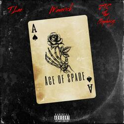Ace Of Spade (feat. T LEE, Maverick & JTC The Prophecy)