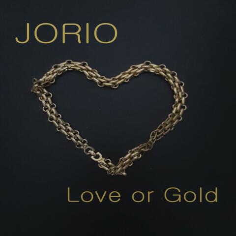 Love or Gold